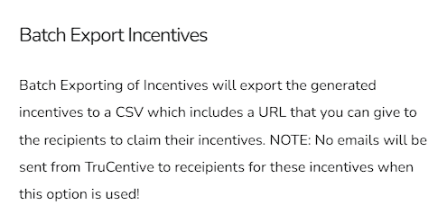 Batch export links for TruCentive deliveires