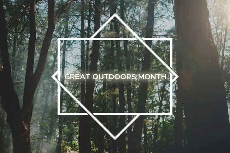 great outdoors month